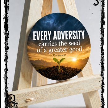 Seeds within Adversity<br>Ø2.25″, Ø58mm button