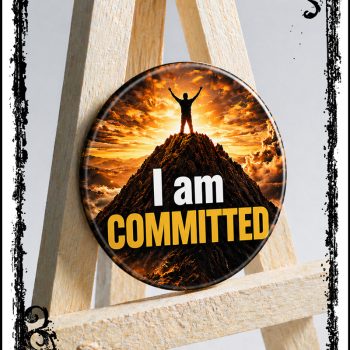 Committed, I am!<br>Ø2.25", Ø58mm button