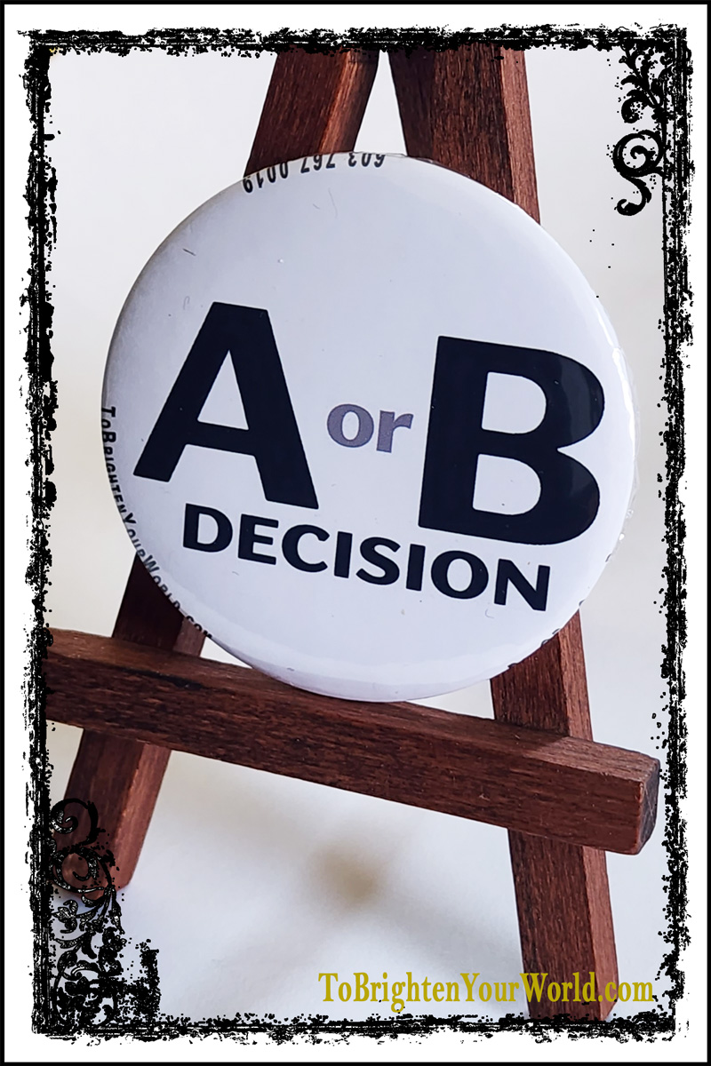 A or B decision?<br>Ø2.25″, Ø58mm button